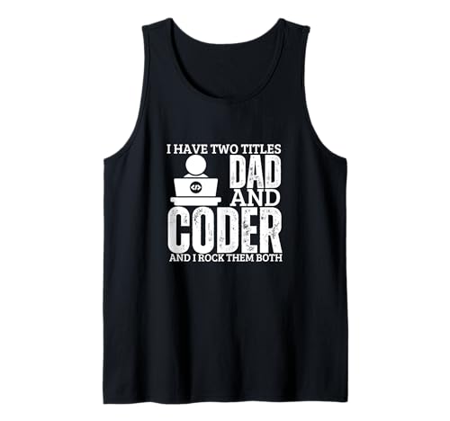 Programmer And Dad Proud Coder Funny Men Softwareentwickler Tank Top Programmer And Dad Proud Coder Funny Men Softwareentwickler Tank Top von Cool Gifts For Tech Nerds And Coder Gifts