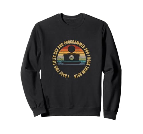 Programmierer und Vater, stolzer Programmierer, lustige Männer, Software-Ingenieur Sweatshirt von Cool Gifts For Tech Nerds And Coder Gifts