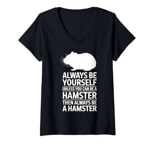 Damen Be A Hamster Lustiger Hamster T-Shirt mit V-Ausschnitt Damen Be A Hamster Lustiger Hamster T-Shirt mit V-Ausschnitt von Cool Hamsters Fun Hamster Design