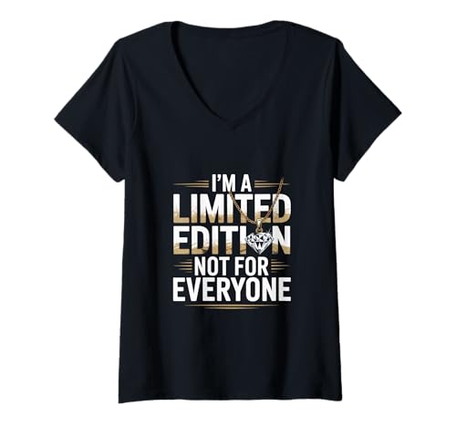Damen Humorvoller Text Not for Everyone I'm Limited Edition J T-Shirt mit V-Ausschnitt von Cool I'm A Limited Edition Not For Everyone Shirt