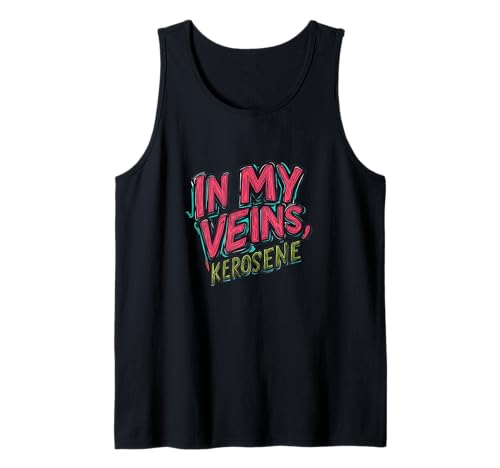 Kerosinvenen Statement für Jungen und Mädchen Tank Top Kerosinvenen Statement für Jungen und Mädchen Tank Top von Cool Kerosene Outfit