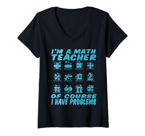 Damen Math Teachers - I'm a Math Teacher Mathematik-Shirts für Lehrer T-Shirt mit V-Ausschnitt Damen Math Teachers - I'm a Math Teacher Mathematik-Shirts für Lehrer T-Shirt mit V-Ausschnitt von Cool Mathematic Math Teacher Gifts T-Shirt