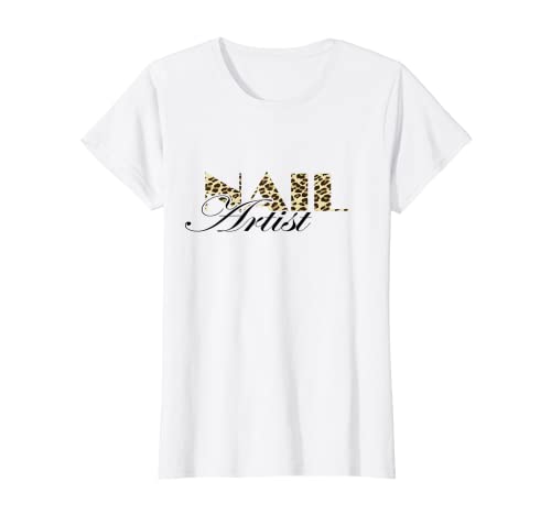 Damen Nail Artist Leopard Nagelstudio Kosmetologe Nagelstudio T-Shirt Damen Nail Artist Leopard Nagelstudio Kosmetologe Nagelstudio T-Shirt von Cool Nail Arts Polish Trends Cosmetology