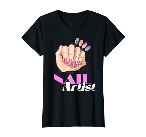 Damen Nail Artist Nagelstudio Kosmetologen Nageltechniker T-Shirt Damen Nail Artist Nagelstudio Kosmetologen Nageltechniker T-Shirt von Cool Nail Arts Polish Trends Cosmetology