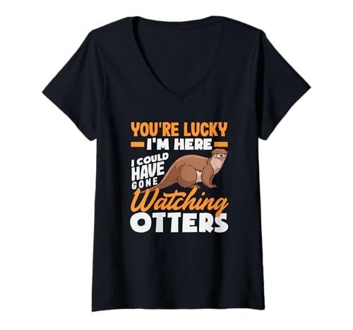 Damen Seeotter Zum Glück, DASS ich Hier Bin, hätte Otter beobachten können T-Shirt mit V-Ausschnitt von Cool Nature Wildlife Zoo Otter Lovers Graphic Tees