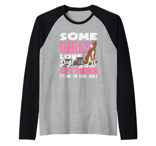 Girls I'm Some Girls Dogs Seeotter-Zeichentrickfilm Raglan von Cool Nature Wildlife Zoo Otter Lovers Graphic Tees