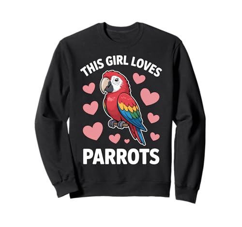 Dieses Mädchen liebt Papageien Sweatshirt Dieses Mädchen liebt Papageien Sweatshirt von Cool Parrot Fun Parrots Designs