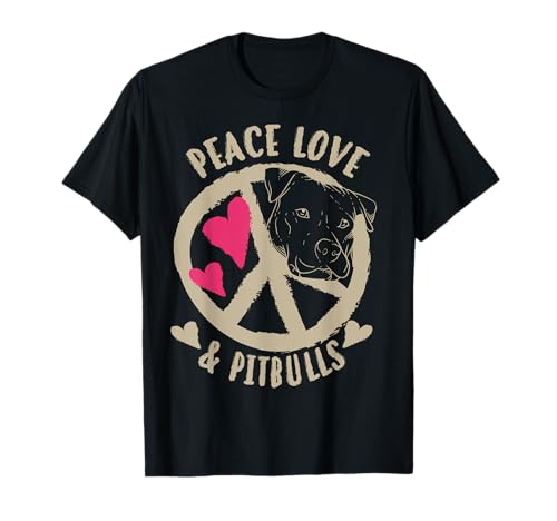 Süßes Geschenk für Männer und Frauen mit Friedenliebe und Pitbulls. T-Shirt von Cool Peace Love Pit Bulls Art For Dog Enthusiast