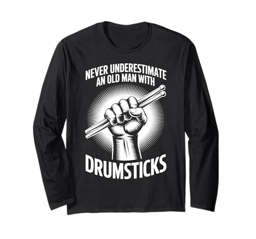 Schlagzeuger Old Man Drumsticks Lustiger Schlagzeuger Langarmshirt Schlagzeuger Old Man Drumsticks Lustiger Schlagzeuger Langarmshirt von Cool Percussionists Funny Drummers Old Man Design