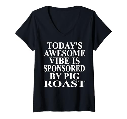 Damen Schweinebraten Bekleidung | Lustiges Best Pigs Lover Design T-Shirt mit V-Ausschnitt Damen Schweinebraten Bekleidung | Lustiges Best Pigs Lover Design T-Shirt mit V-Ausschnitt von Cool Pig Roast Humor Quote Merch