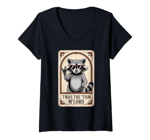 Damen Lustiger Spruch TWAS The Tism Mlord Mittelalter Autismus Frauen Männer T-Shirt mit V-Ausschnitt von Cool Raccoon Humor Neurodiverse Knight Style Art