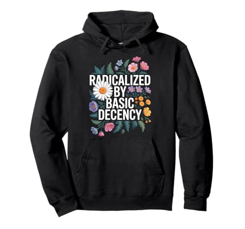 Radicalized By Basic Decency Equality Vintage Floral Damen Pullover Hoodie Radicalized By Basic Decency Equality Vintage Floral Damen Pullover Hoodie von Cool Radicalized By Basic Designs