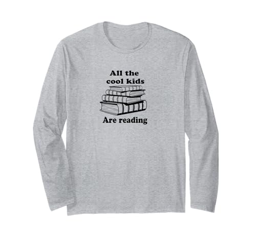 All The Cool Kids Are Reading - Lustiges Buchliebhaber-Design Langarmshirt All The Cool Kids Are Reading - Lustiges Buchliebhaber-Design Langarmshirt von Cool Reader Vibes Apparel