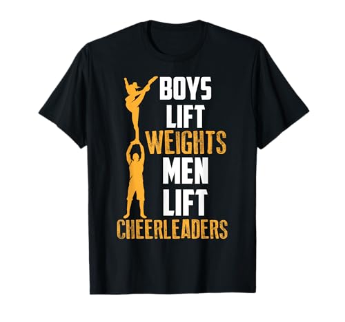 Boys Lift Weights Men Lift Cheerleaders Funny Cheering Gift T-Shirt von Cool Sarcastic Cheerlead Dance Team Male Designs