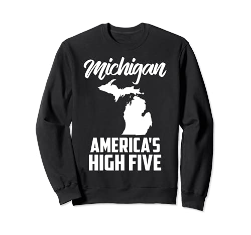 Lustiges America's High Five State of Michigan, Geschenk für Männer und Frauen Sweatshirt von Cool Shark Free Unsalted Water Lakes Lover Designs