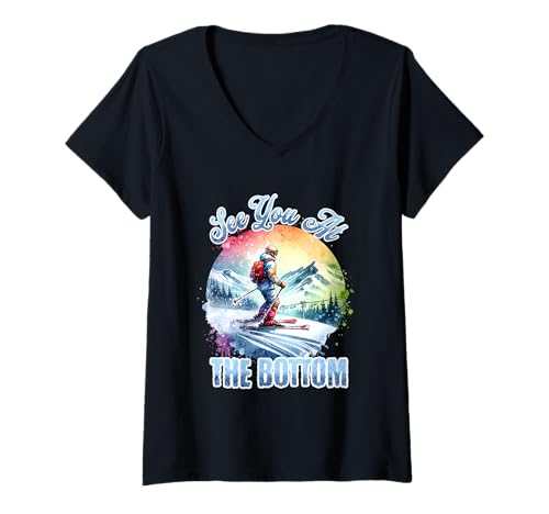 Damen See You at The Bottom Wintersport Alpinskifahrer Ski Skifahren T-Shirt mit V-Ausschnitt Damen See You at The Bottom Wintersport Alpinskifahrer Ski Skifahren T-Shirt mit V-Ausschnitt von Cool Skiing Gifts For Skiers