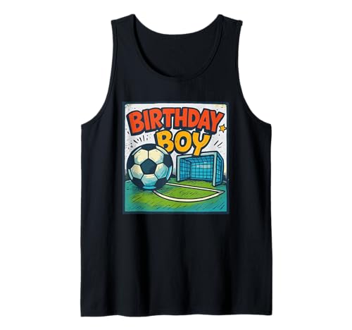 Fußball Geburtstag Junge Fußballtor Kinder Geburtstag Party Tank Top von Cool Soccer and Sports Birthday Outfits for Kids