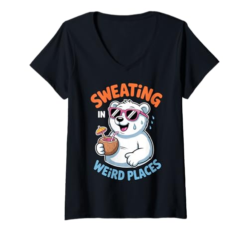 Damen Sweating In Weird Places Eisbär Lustiges Schwitzen T-Shirt mit V-Ausschnitt Damen Sweating In Weird Places Eisbär Lustiges Schwitzen T-Shirt mit V-Ausschnitt von Cool Sweating Funny Summer Sweating Designs