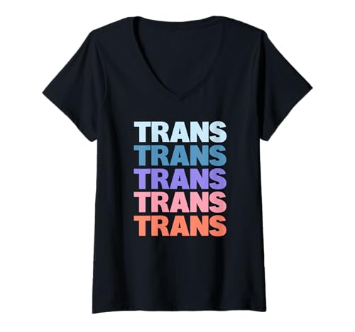 Damen Funny Modern Repeated Text Design Trans T-Shirt mit V-Ausschnitt Damen Funny Modern Repeated Text Design Trans T-Shirt mit V-Ausschnitt von Cool Trans Transgender Transsexual Gift Ideas