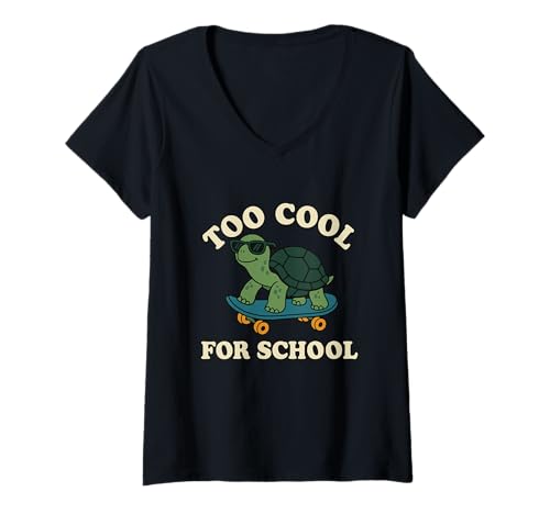 Damen Skateboarding Turtle Funny Cool School Zitat T-Shirt mit V-Ausschnitt Damen Skateboarding Turtle Funny Cool School Zitat T-Shirt mit V-Ausschnitt von Cool Turtle Skateboard Animal Humor Apparel