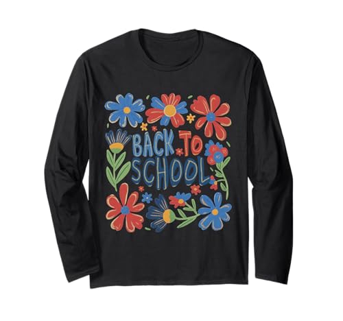Lustiges Blumenmuster für Lehrer und Kinder Langarmshirt von Cool Vibes Back to School Outfit Collection