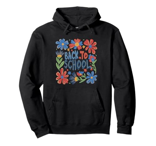 Lustiges Blumenmuster für Lehrer und Kinder Pullover Hoodie Lustiges Blumenmuster für Lehrer und Kinder Pullover Hoodie von Cool Vibes Back to School Outfit Collection