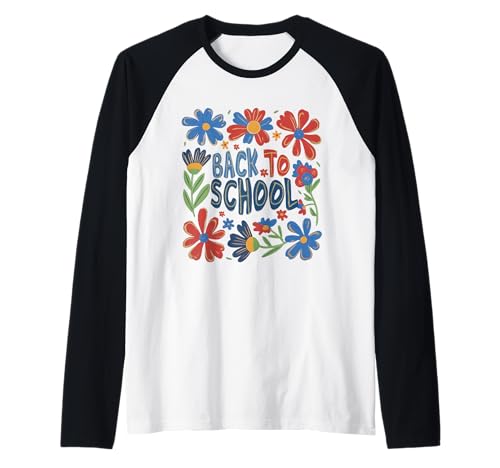 Lustiges Blumenmuster für Lehrer und Kinder Raglan von Cool Vibes Back to School Outfit Collection