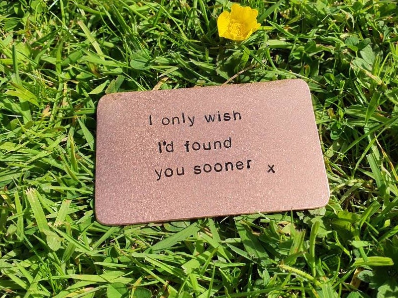 I Only Wish I'd Found You Sooner Boyfriend Freundin Kupfer Hochzeitstag Geschenke Für Ihn Soulmate Ehemann Frau Liebe Geldbörse Einleger Karte von CoolKeyrings