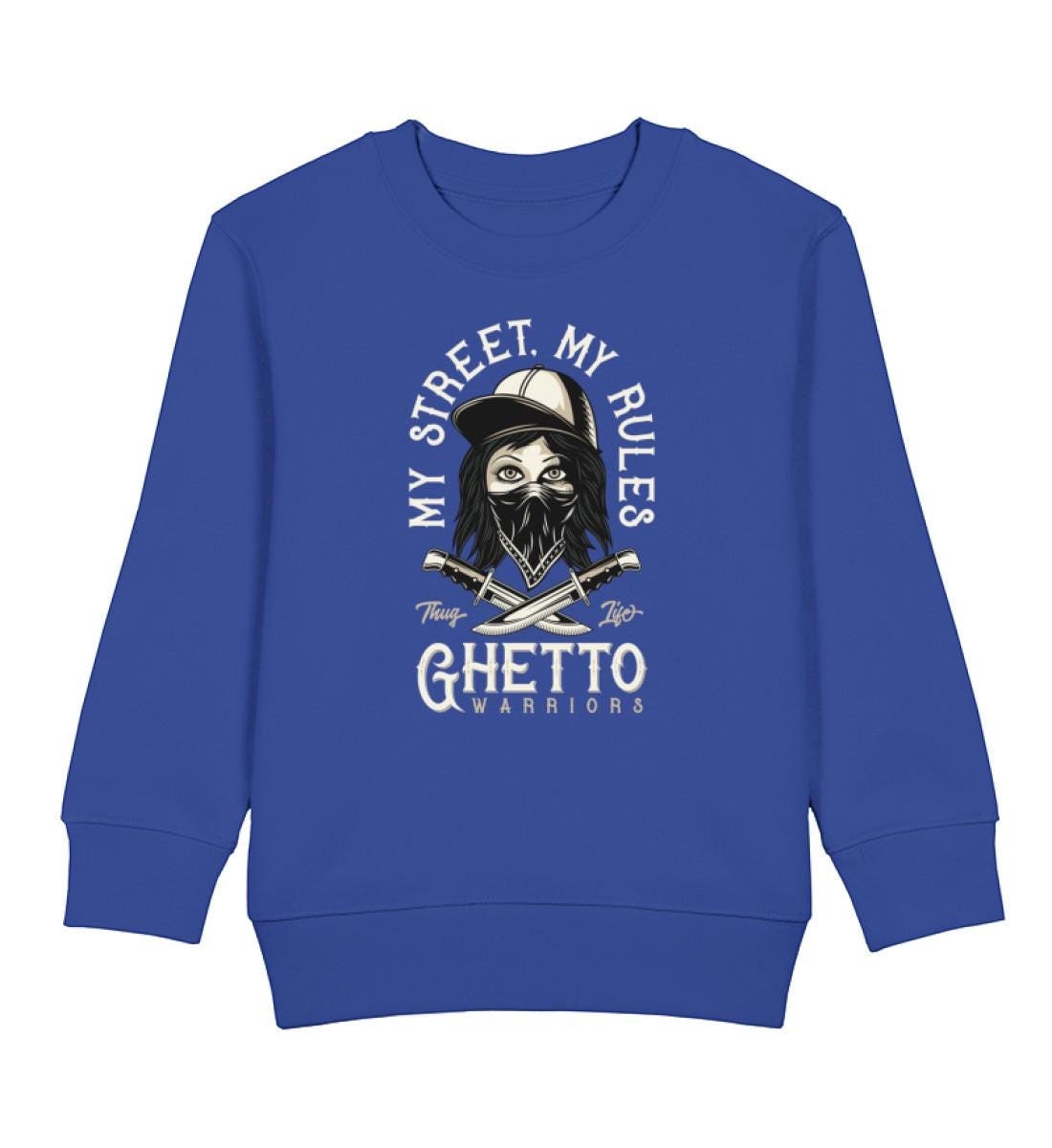My Street Rules Ghetto Warriors Kinder Pullover Sweatshirt Bio Baumwolle Hochwertig Langlebig - Mini Changer 2.0 St/St Sh von CoolKidsBeWild