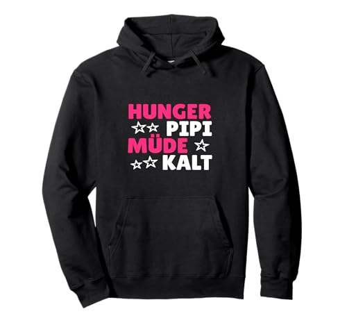 Hunger Pipi Müde Kalt lustiges Frauen Pullover Hoodie von CoolStatement