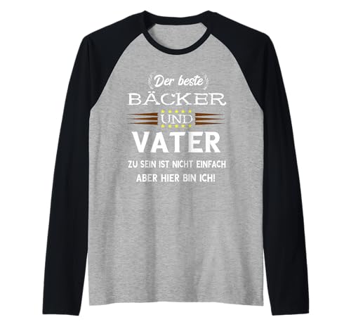 Herren Bäcker Vater Brot Backen Bäckermeister Konditor Papa Spruch Raglan Herren Bäcker Vater Brot Backen Bäckermeister Konditor Papa Spruch Raglan von Coole Bäckerei Brot Konditorei Bäcker Sprüche