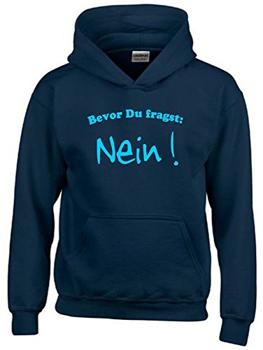 Bevor DU FRAGST - Nein ! Kinder Sweatshirt mit Kapuze Hoodie Navy-Sky, Gr.140cm von Coole-Fun-T-Shirts