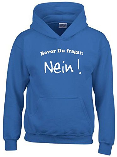 Coole-Fun-T-Shirts Bevor DU FRAGST - Nein ! Kinder Sweatshirt mit Kapuze Hoodie blau-Weiss, Gr.128cm von Coole-Fun-T-Shirts