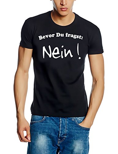 Coole-Fun-T-Shirts Herren Bevor du fragst: Nein T-Shirt, Schwarz (schwarz-Weiss), Medium von Coole-Fun-T-Shirts