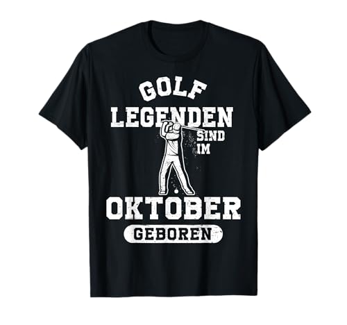 Golf Legenden sind im Oktober geboren Jungs Geburtstag T-Shirt von Coole Geburtstag Geschenkideen für Golfer