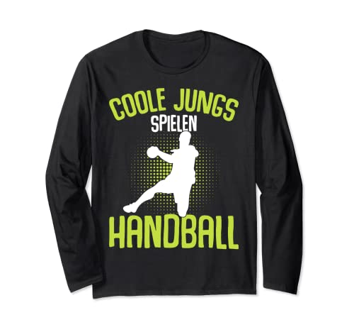 Coole Jungs spielen Handball Handballer Jungen Kinder Langarmshirt von Coole Handballspieler & Handballer Zubehör