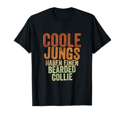 Coole Jungs haben einen Bearded Collie T-Shirt Coole Jungs haben einen Bearded Collie T-Shirt von Coole Jungs haben einen Bearded Collie
