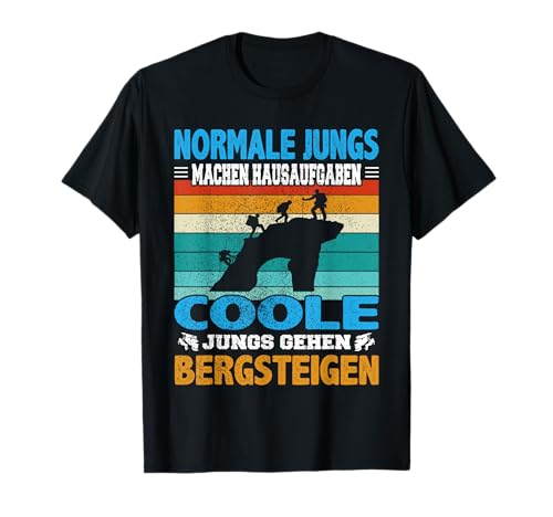 Witziger Bergsteiger Spruch für Jungs zum Felsklettern T-Shirt von Coole Kletter Bergsteiger Boulder Geschenk Sprüche
