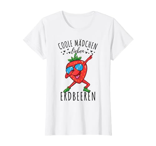 Coole Mädchen Lieben Erdbeeren T-Shirt von Coole Mädchen Lieben Erdbeeren