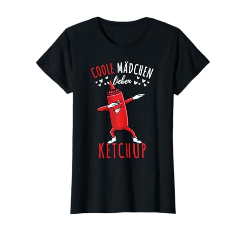 Coole Mädchen Lieben Ketchup T-Shirt von Coole Mädchen Lieben Ketchup