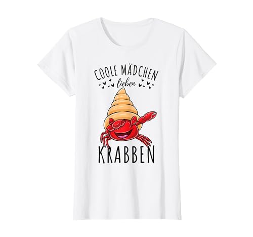 Coole Mädchen Lieben Krabben T-Shirt von Coole Mädchen Lieben Krabben