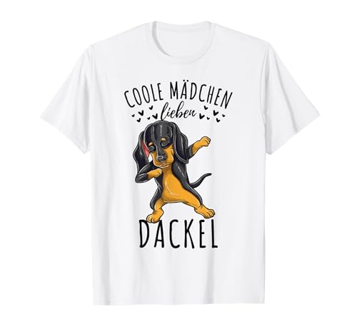 Coole Mädchen lieben Dackel T-Shirt von Coole Mädchen lieben Dackel