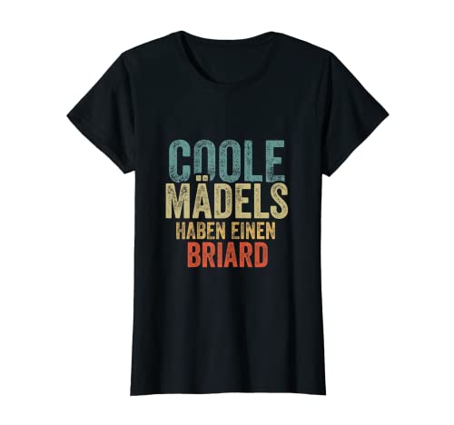 Coole Mädels haben einen Briard T-Shirt Coole Mädels haben einen Briard T-Shirt von Coole Mädels haben einen Briard
