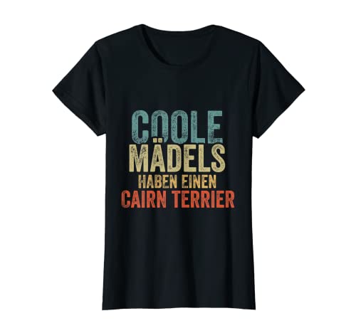 Coole Mädels haben einen Cairn Terrier T-Shirt Coole Mädels haben einen Cairn Terrier T-Shirt von Coole Mädels haben einen Cairn Terrier