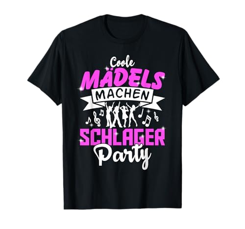 Damen Cool Girls Funny Matching Schlager Party Musik Party T-Shirt von Coole Mädels machen Schlager Party