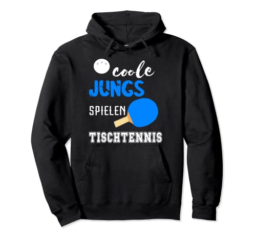 Coole Jungs Spielen Tischtennis Ping Pong Tischtennisspieler Pullover Hoodie Coole Jungs Spielen Tischtennis Ping Pong Tischtennisspieler Pullover Hoodie von Coole Pingpong Tisch Tennis Spieler Geschenke