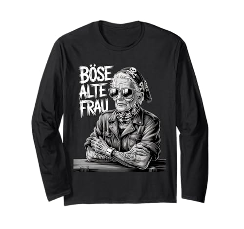 Böse Alte Frau - Motorrad Rocker Bike Spruch Geschenk Damen Langarmshirt von Coole Rocker Oma Biker Frauen Sprüche Damenshirt