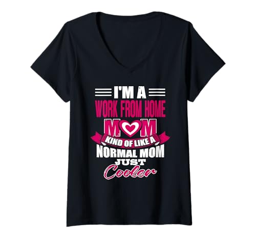 Damen Homeoffice Mama wie eine Normale nur Cooler T-Shirt mit V-Ausschnitt von Coole Selbstbewusste Fernarbeitsmutter