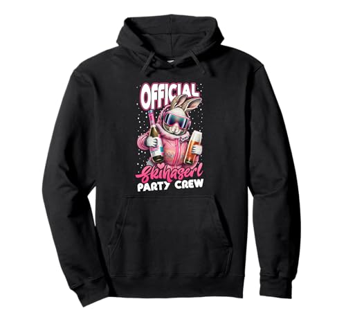 Skifahren Official Skihaserl Party Crew Apres Ski Damen Pullover Hoodie von Coole Skifahren Apres Ski Wintersport Geschenke