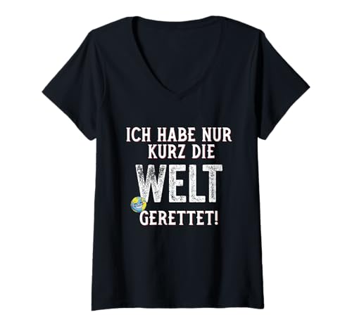 Damen Ich hab nur kurz die Welt gerettet lustiger Spruch Helden T-Shirt mit V-Ausschnitt Damen Ich hab nur kurz die Welt gerettet lustiger Spruch Helden T-Shirt mit V-Ausschnitt von Coole Sprüche für den Alltag
